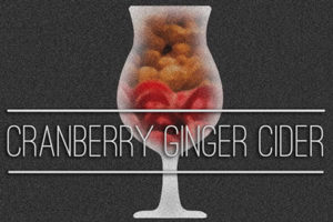 Cranberry Ginger Cider