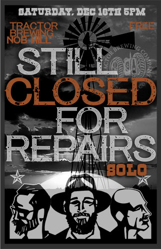 Still Closed For Repairs Solo december for wp
