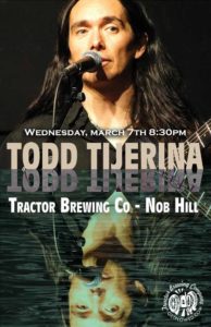 Todd Tijerina Poster march 7th