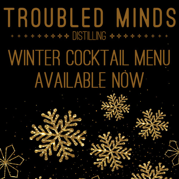 Troubled Minds Winter Cocktail Menu